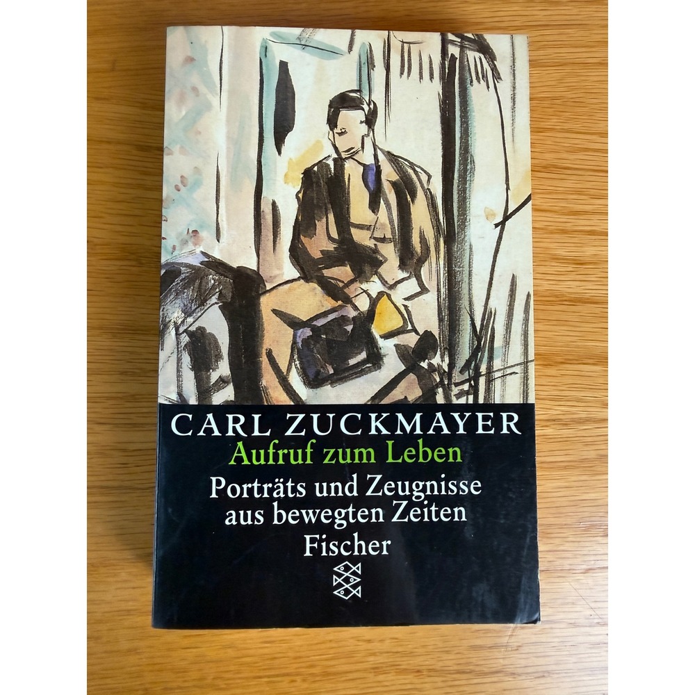 FISCHER Aufruf zum Leben Carl Zuckmayer Book German Paperback